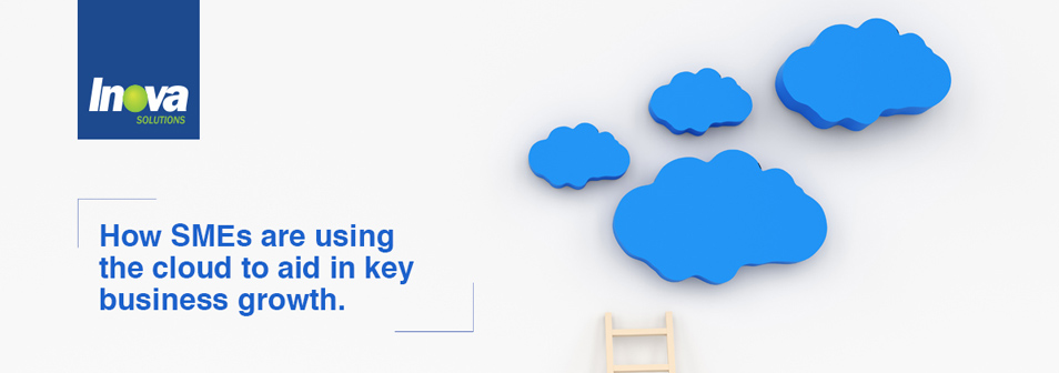 How SMEs are using the cloud to aid in key business growth